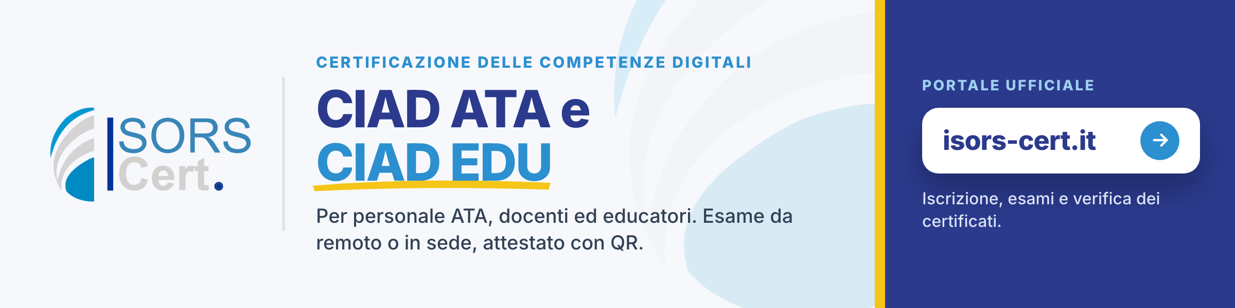 Certificazione delle competenze digitali CIAD ATA e CIAD EDU sul portale ufficiale isors-cert.it